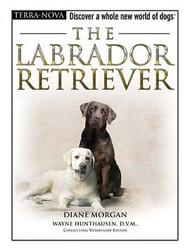 The Labrador Retriever pdf epub mobi 电子书 下载