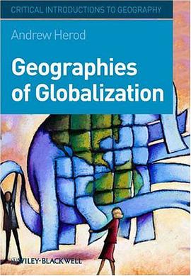Geographies of Globalization pdf epub mobi 电子书 下载