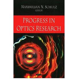 Progress in Optics Research pdf epub mobi 电子书 下载