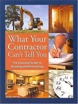 What Your Contractor Can't Tell You pdf epub mobi 电子书 下载