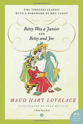 Betsy Was a Junior/Betsy and Joe pdf epub mobi 电子书 下载