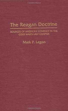 The Reagan Doctrine pdf epub mobi 下载