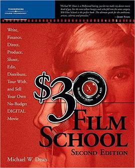 $30 Film School, Second Edition pdf epub mobi 电子书 下载