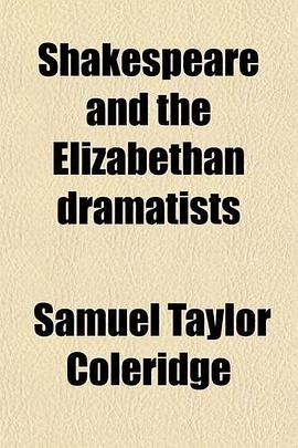 Shakespeare and the Elizabethan dramatists pdf epub mobi 电子书 下载