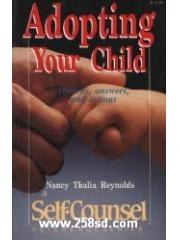 Adopting Your Child: Options， Answers， and Actions pdf epub mobi 电子书 下载
