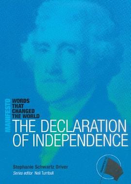 The Declaration of Independence (The Manifesto Series) pdf epub mobi 电子书 下载