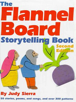 The Flannel Board Storytelling Book pdf epub mobi 电子书 下载