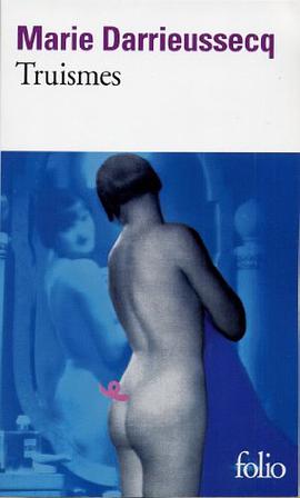 Truismes pdf epub mobi 电子书 下载