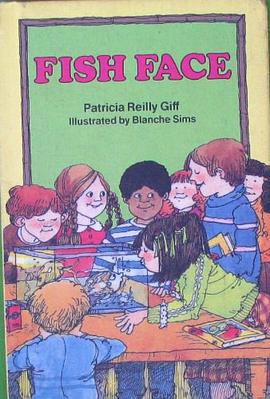 FISH FACE The Kids of the Polk Street School No 2 pdf epub mobi 电子书 下载