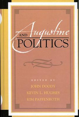 Augustine and Politics pdf epub mobi 电子书 下载