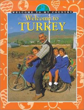 Welcome to Turkey Welcome to My Country pdf epub mobi 下载