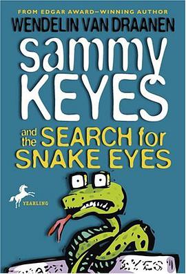 Sammy Keyes and the Search for Snake Eyes pdf epub mobi 电子书 下载
