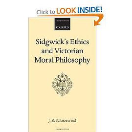 Sidgwick's Ethics and Victorian Moral Philosophy