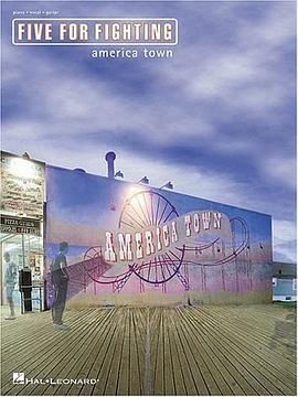 Five for Fighting - America Town pdf epub mobi 电子书 下载