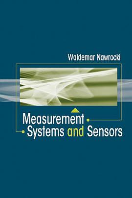 Measurement Systems and Sensors pdf epub mobi 电子书 下载