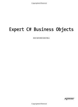 Expert C# Business Objects pdf epub mobi 电子书 下载