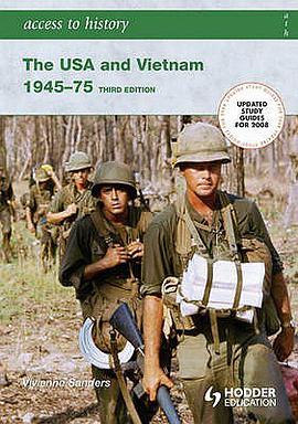 旧 The USA and Vietnam.1945-75 3rd Ed. pdf epub mobi 下载