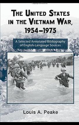 The United States and the Vietnam War, 1954-1975 pdf epub mobi 电子书 下载
