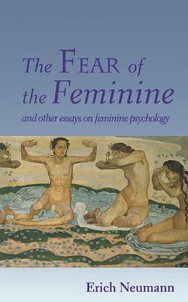 The Fear of the Feminine