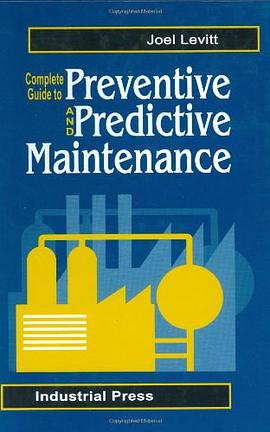 Complete Guide to Predictive and Preventive Maintenance pdf epub mobi 电子书 下载