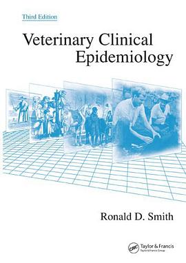 Veterinary Clinical Epidemiology, Third Edition pdf epub mobi 电子书 下载