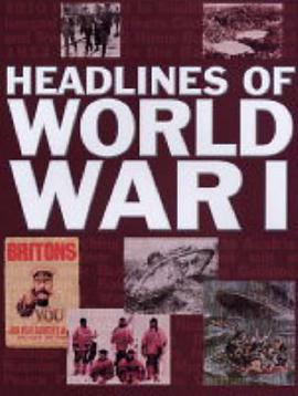 Headlines of World War I pdf epub mobi 电子书 下载