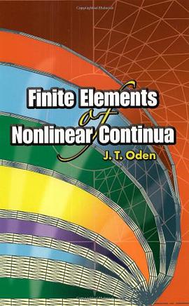 Finite Elements of Nonlinear Continua pdf epub mobi 电子书 下载