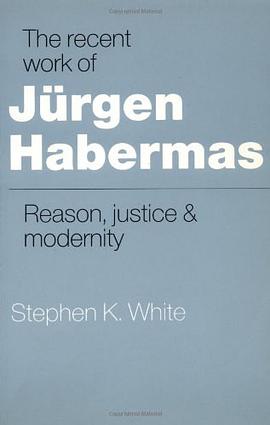 The Recent Work of Jürgen Habermas pdf epub mobi 电子书 下载