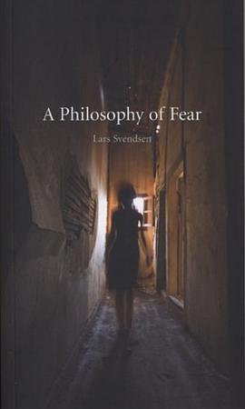 A Philosophy of Fear pdf epub mobi 电子书 下载