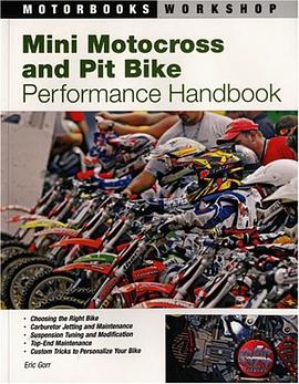Mini Motocross and Pit Bike Performance Handbook pdf epub mobi 电子书 下载