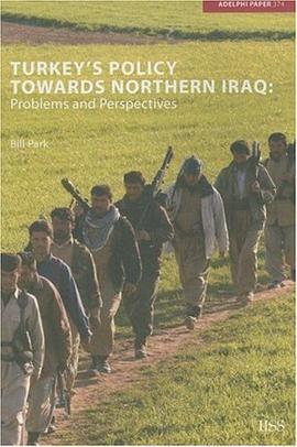 Turkey's Policy Towards Northern Iraq
