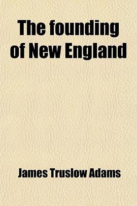 The founding of New England pdf epub mobi 电子书 下载