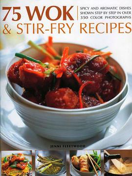 75 Wok and Stir-fry Recipes pdf epub mobi 电子书 下载