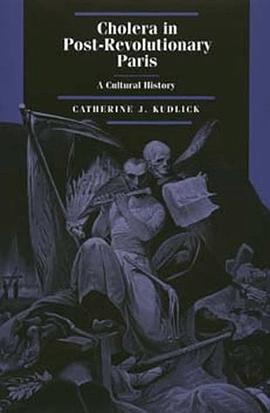 Cholera in Post-Revolutionary Paris pdf epub mobi 电子书 下载