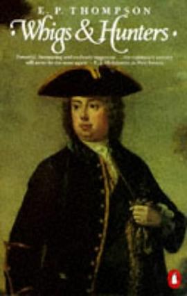 Whigs and Hunters pdf epub mobi 下载