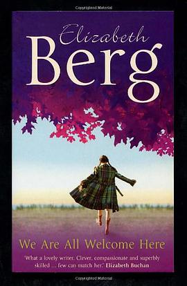 We Are All Welcome Here. Elizabeth Berg pdf epub mobi 电子书 下载