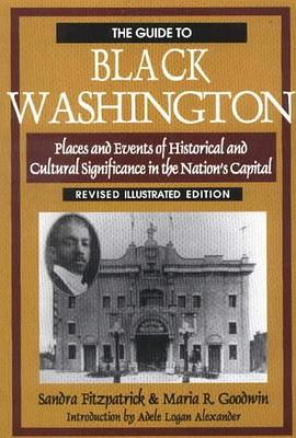 The Guide to Black Washington pdf epub mobi 电子书 下载