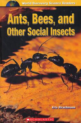 Ants Bees and Other Social Insects pdf epub mobi 电子书 下载