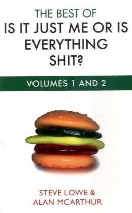 The Best of is it Just Me or is Everything Shit? pdf epub mobi 电子书 下载