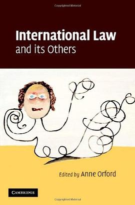 International Law and Its Others pdf epub mobi 电子书 下载