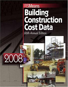 RSMeans Building Construction Cost Data 2008, 66th Edition (Means Building Construction Cost Data) pdf epub mobi 下载