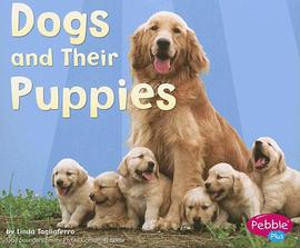 Dogs and Their Puppies pdf epub mobi 电子书 下载