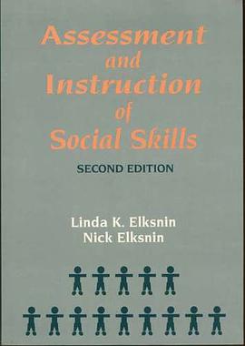 Assessment and Instruction of Social Skills pdf epub mobi 电子书 下载