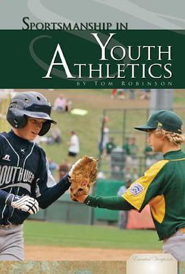 Sportsmanship in Youth Athletics pdf epub mobi 电子书 下载