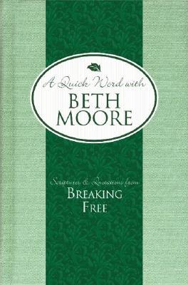 A Quick Word with Beth Moore pdf epub mobi 电子书 下载