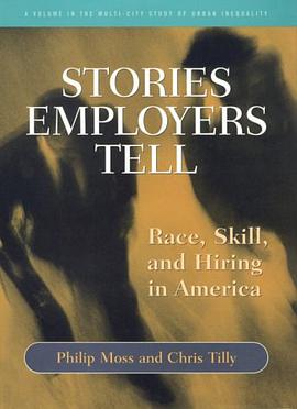 Stories Employers Tell pdf epub mobi 电子书 下载