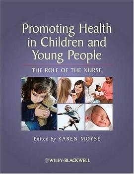 Promoting Health in Children and Young People pdf epub mobi 电子书 下载