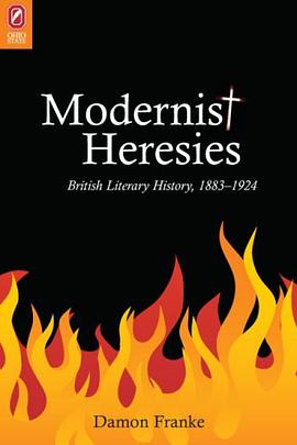 Modernist Heresies pdf epub mobi 下载