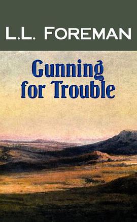 Gunning for Trouble pdf epub mobi 电子书 下载