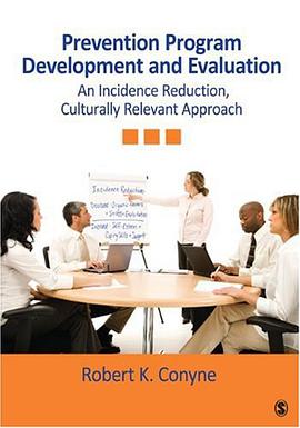 Prevention Program Development and Evaluation pdf epub mobi 电子书 下载